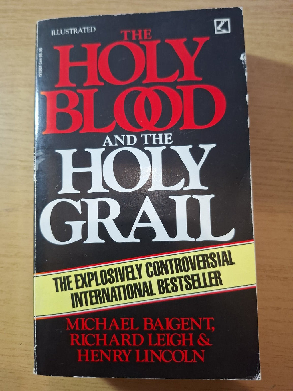 The Holy Blood and the Holy Grail – Michael Baigent, Richard Leigh & Henry Lincoln (Second-Hand)