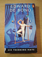 Six Thinking Hats – Edward de Bono (Second-Hand)