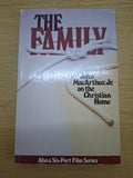 The Family – John MacArthur Jr. on the Christian Home (Second-Hand)