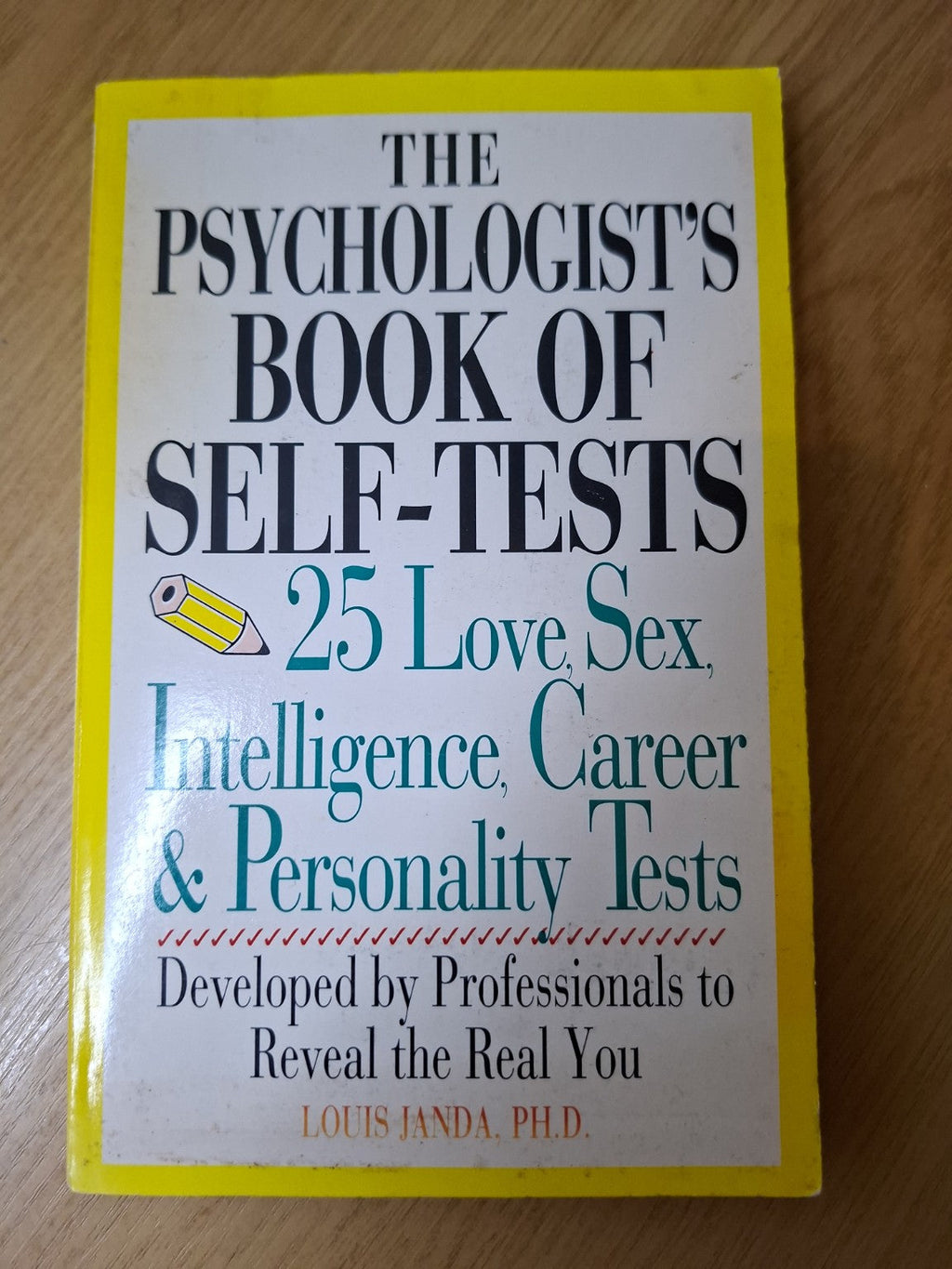 The Psychologist’s Book of Self-Tests (Second-Hand)