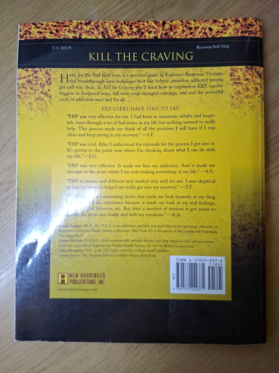 Kill the Craving: How to Control the Impulse to Use Drugs and Alcohol (Second-Hand)