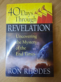 40 Days Through Revelation: Uncovering the Mystery of the End Times (Second-Hand)