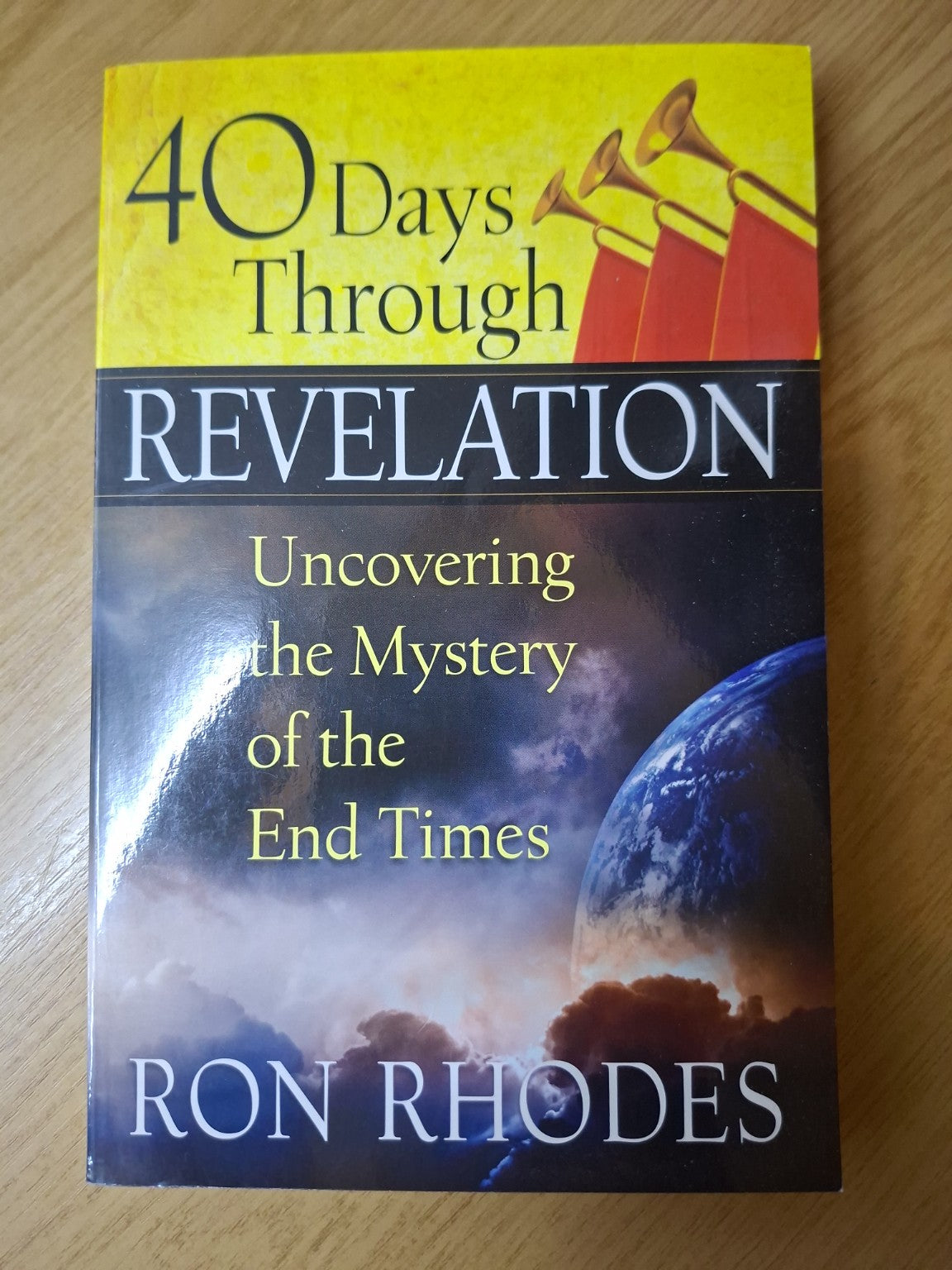 40 Days Through Revelation: Uncovering the Mystery of the End Times (Second-Hand)