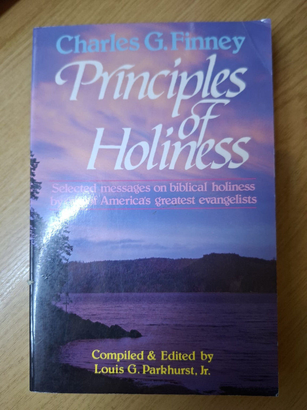 Principles of Holiness – Charles G. Finney (Second-Hand)