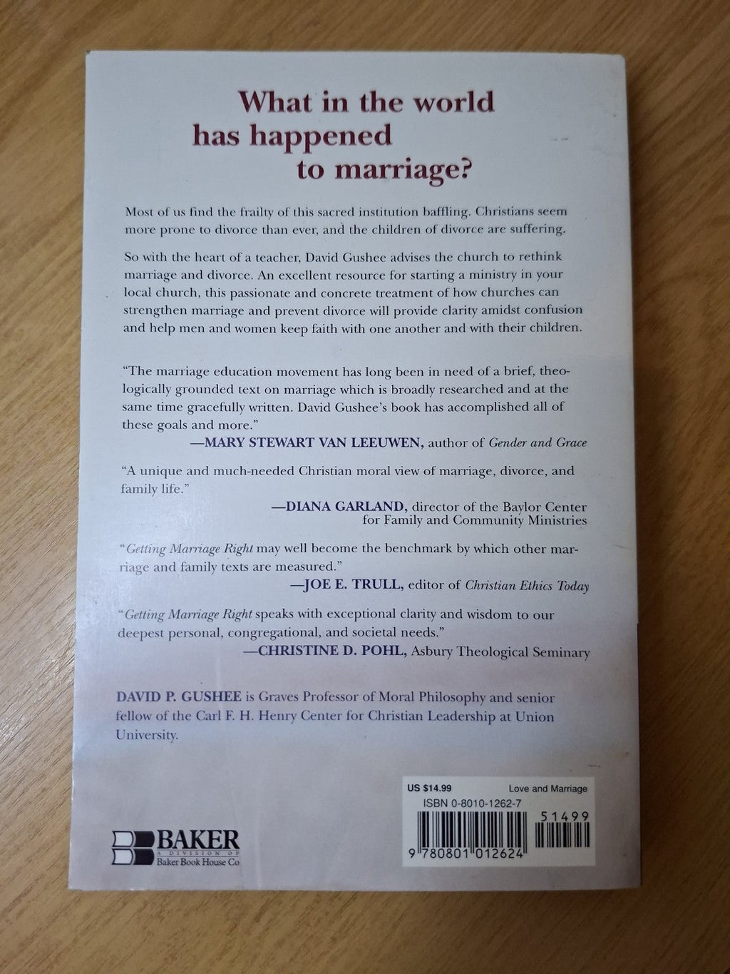 Getting Marriage Right – David P. Gushee (Second-Hand)