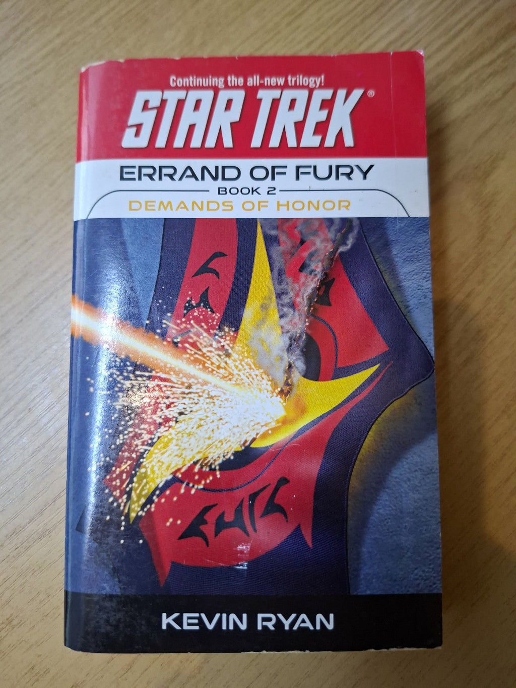 Star Trek: Errand of Fury – Book 2: Demands of Honor – Kevin Ryan (Second-Hand)
