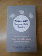 7pm to 7am Sleeping Baby Routine – Charmian Mead (Second-Hand)