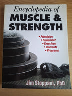 Encyclopedia of Muscle & Strength – Jim Stoppani, PhD (Second-Hand)