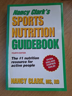 Nancy Clark’s Sports Nutrition Guidebook (Fourth Edition) – Nancy Clark (Second-Hand)