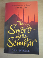 The Sword and the Scimitar (Second-Hand)