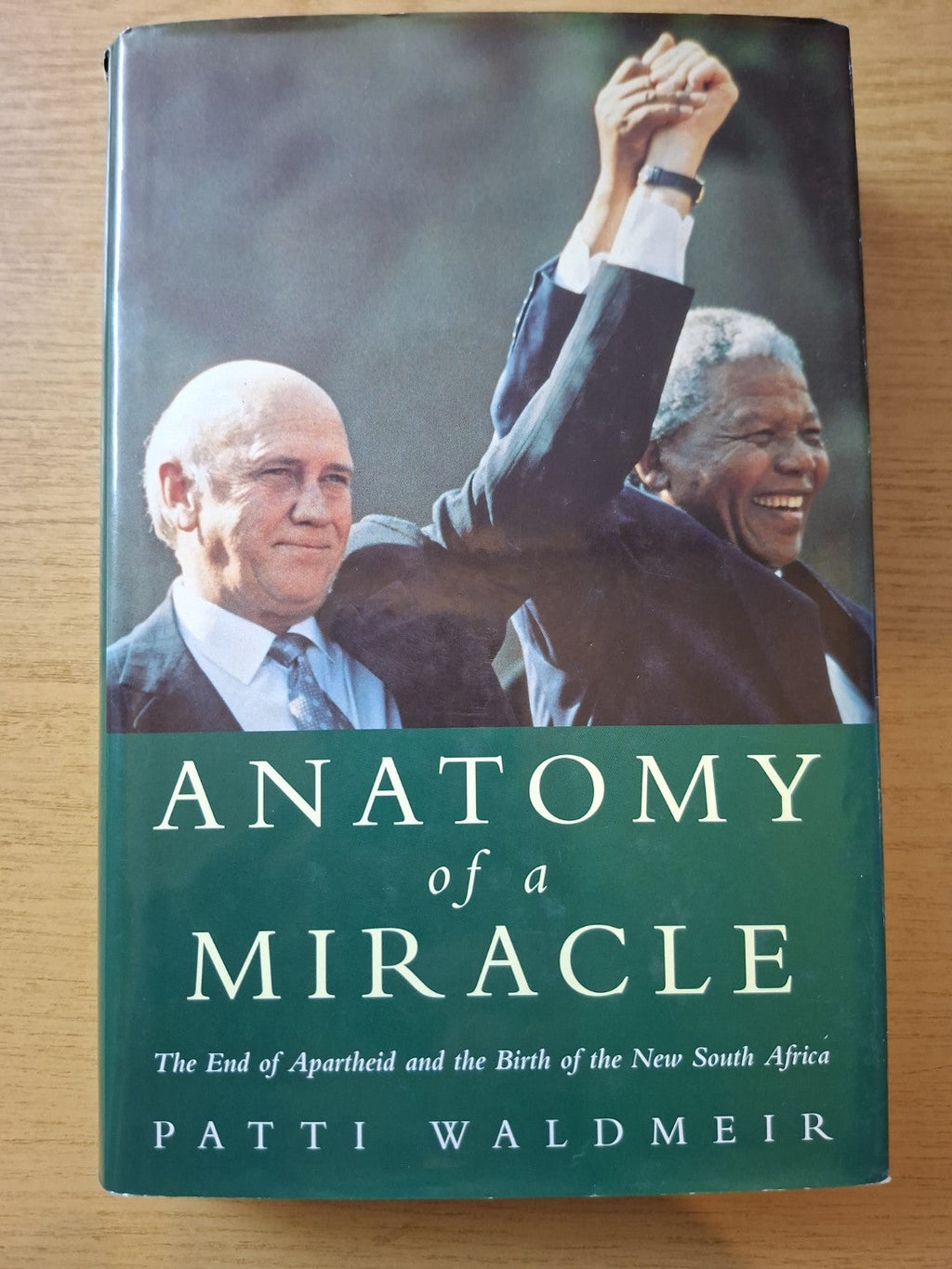 Anatomy of a Miracle (Second-Hand)