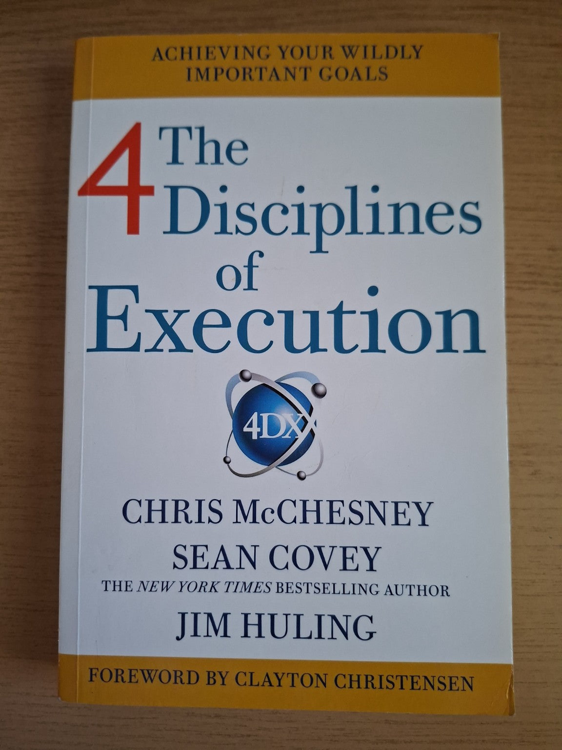 The 4 Disciplines of Execution (Second-Hand)