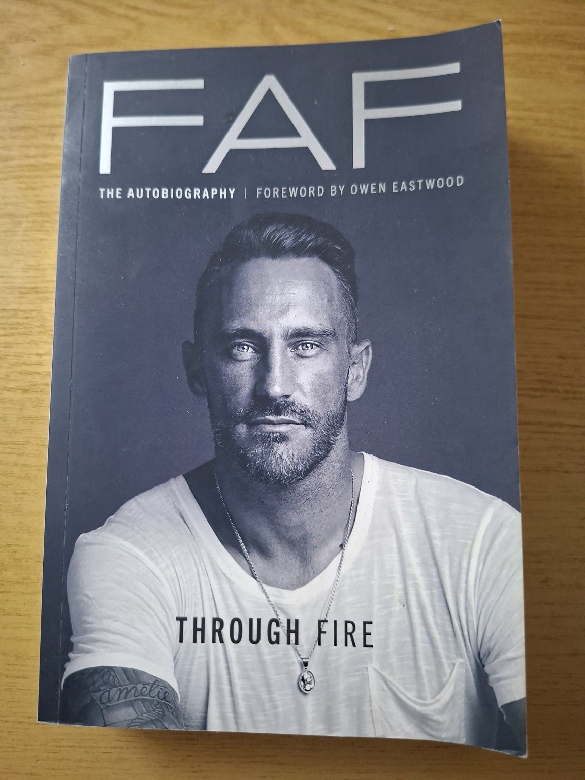 Faf: Through Fire (Second-Hand)