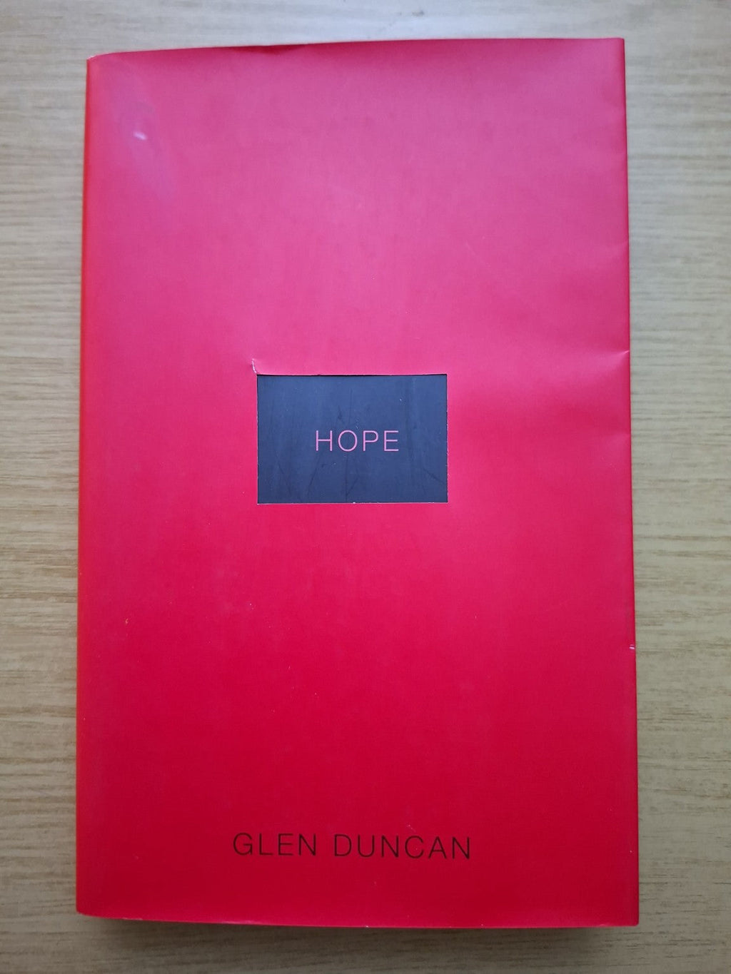 Hope – Glen Duncan (Second-Hand)