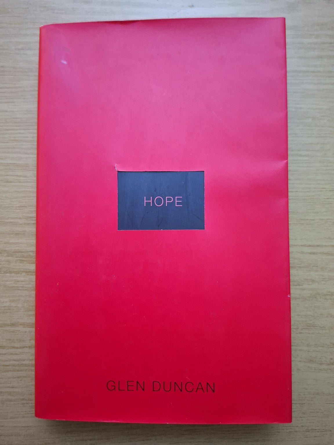 Hope – Glen Duncan (Second-Hand)