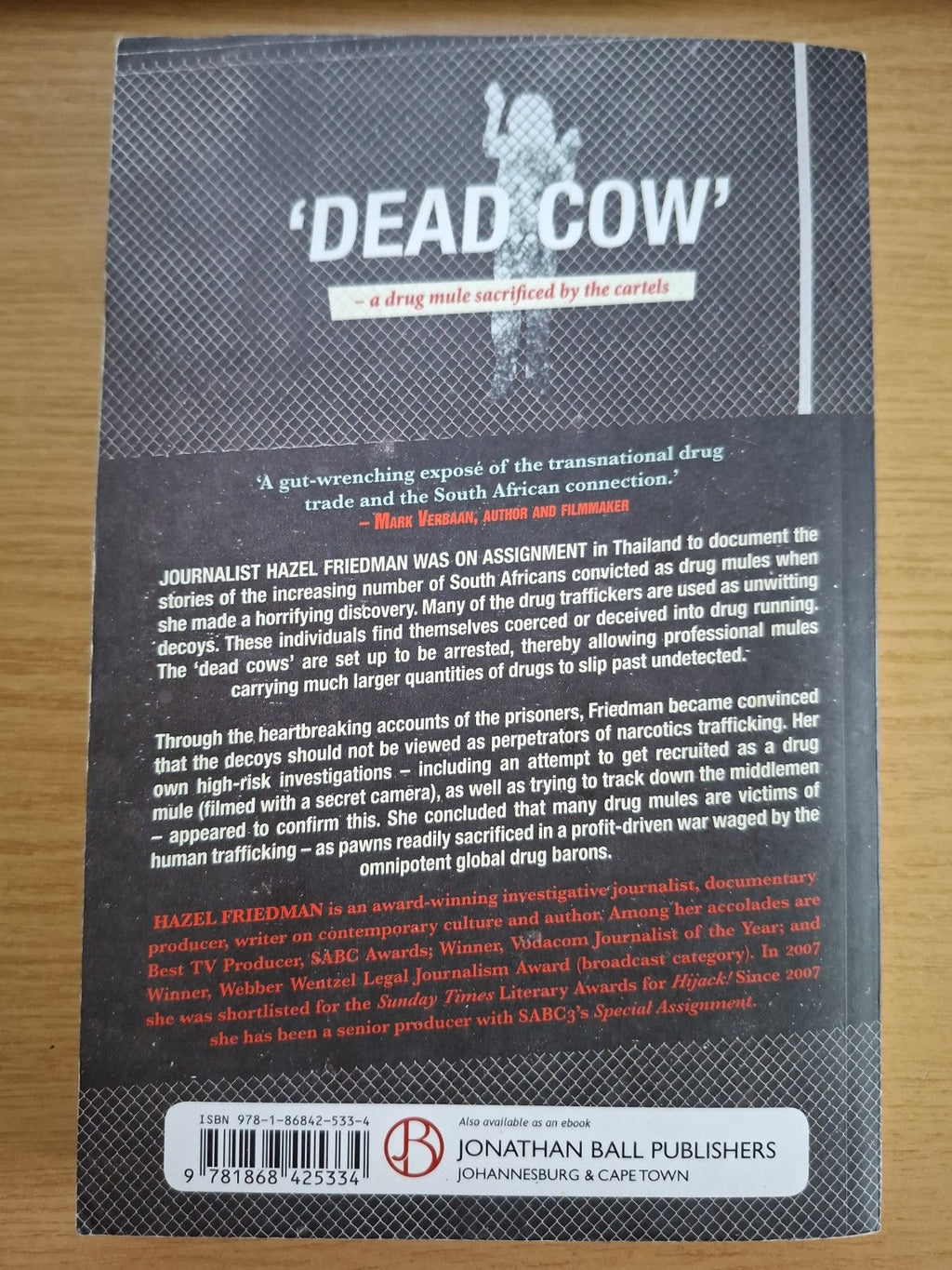 Dead Cows for Piranhas – Hazel Friedman (Second-Hand)