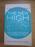 The New High Protein Diet – Dr Charles Clark (Second-Hand)