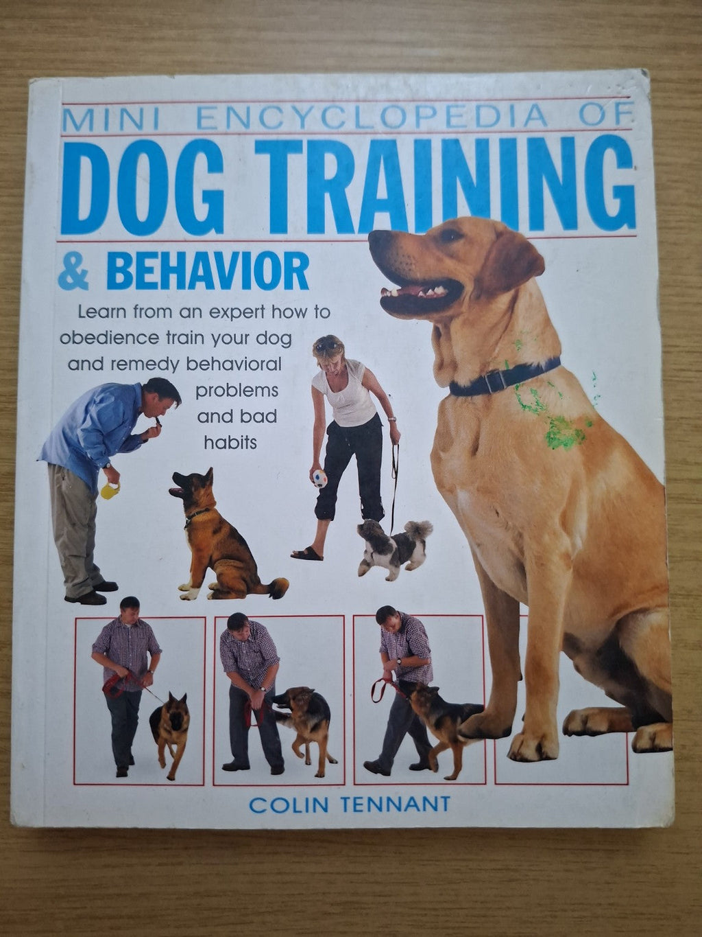 Mini Encyclopedia of Dog Training & Behavior – Colin Tennant (Second-Hand)