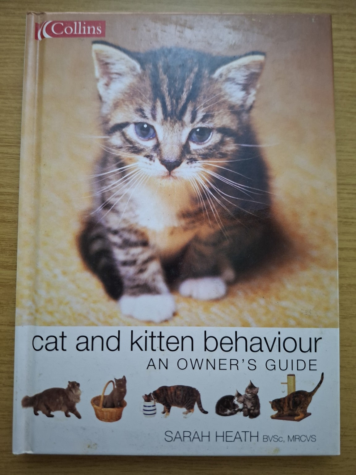 Cat and Kitten Behaviour: An Owner’s Guide – Sarah Heath (Second-Hand)