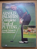 Arnold Palmer’s Complete Book of Putting – Arnold Palmer (Second-Hand)