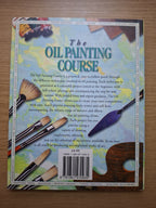The Oil Painting Course: A Step-by-Step Guide – Angela Gair (Second-Hand)