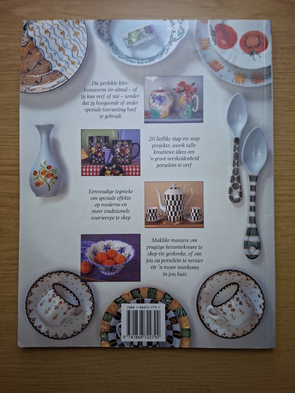 Verf op Keramiek oor ’n Naweek – Moira Neal &amp; Lynda Howarth (Second-Hand)