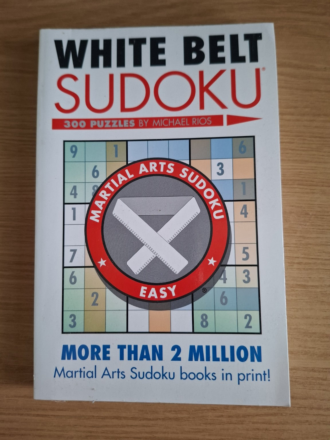 White Belt Sudoku: 300 Puzzles – Michael Rios (Second-Hand)