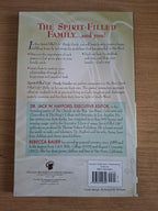 The Spirit-Filled Family – Rebecca Bauer (Second-Hand)
