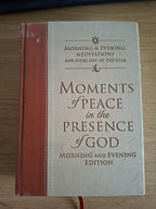 Moments of Peace in the Presence of God – Morning and Evening Edition (Second-Hand)