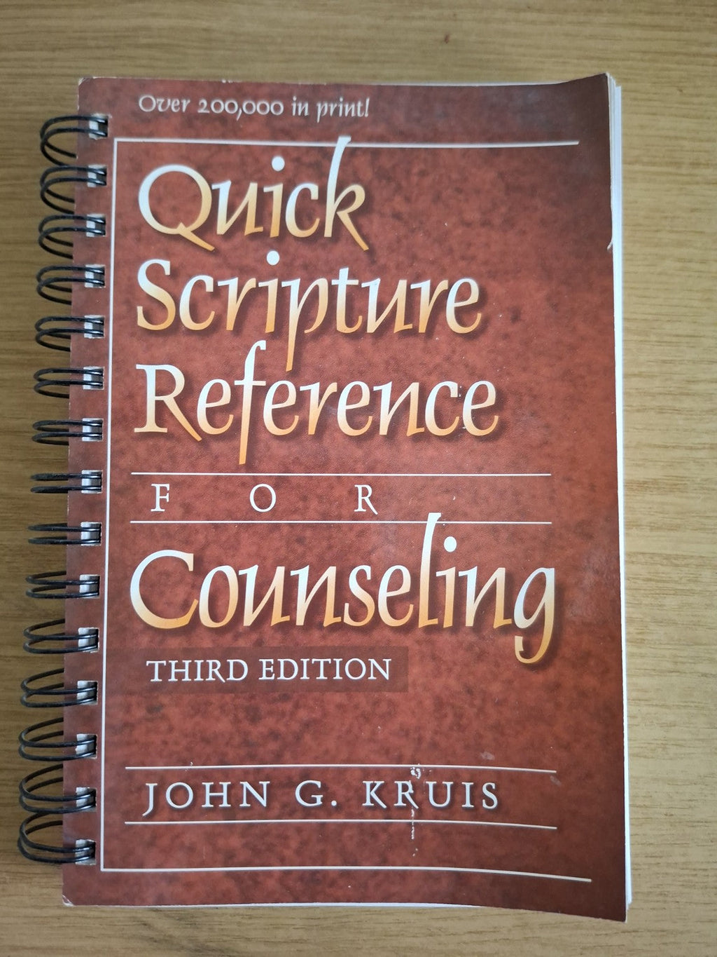 Quick Scripture Reference for Counseling (Third Edition) – John G. Kruis (Second-Hand)