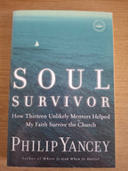 Soul Survivor – Philip Yancey (Second-Hand)