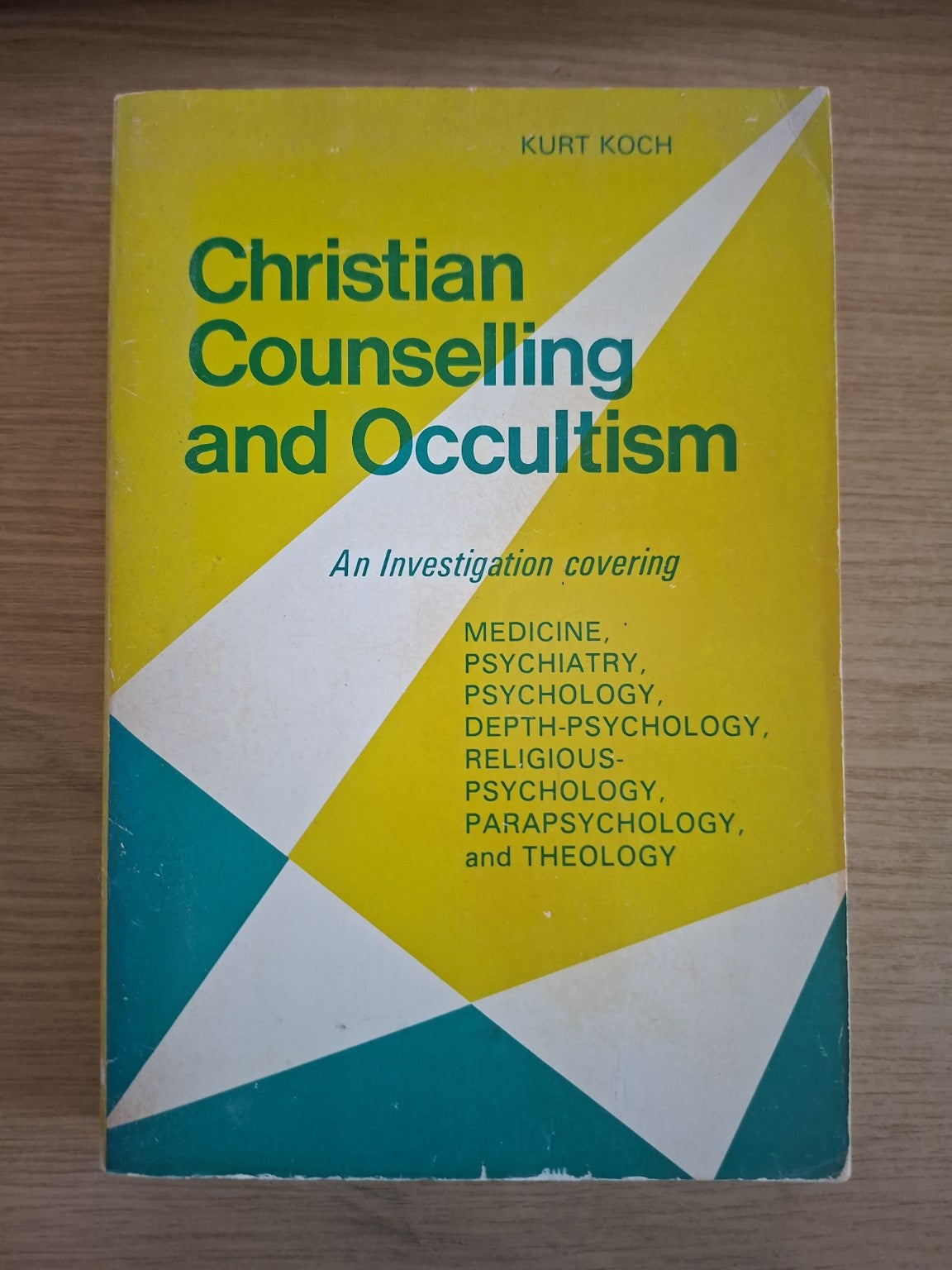 Christian Counselling and Occultism – Kurt Koch (Second-Hand)