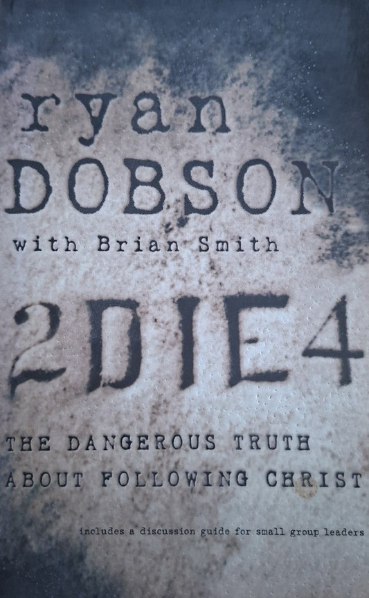 2 Die 4 – Ryan Dobson (Second Hand Book)