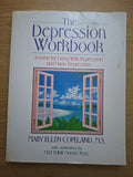 The Depression Workbook: A Guide for Living With Depression and Manic Depression – Mary Ellen Copeland (Second-Hand)