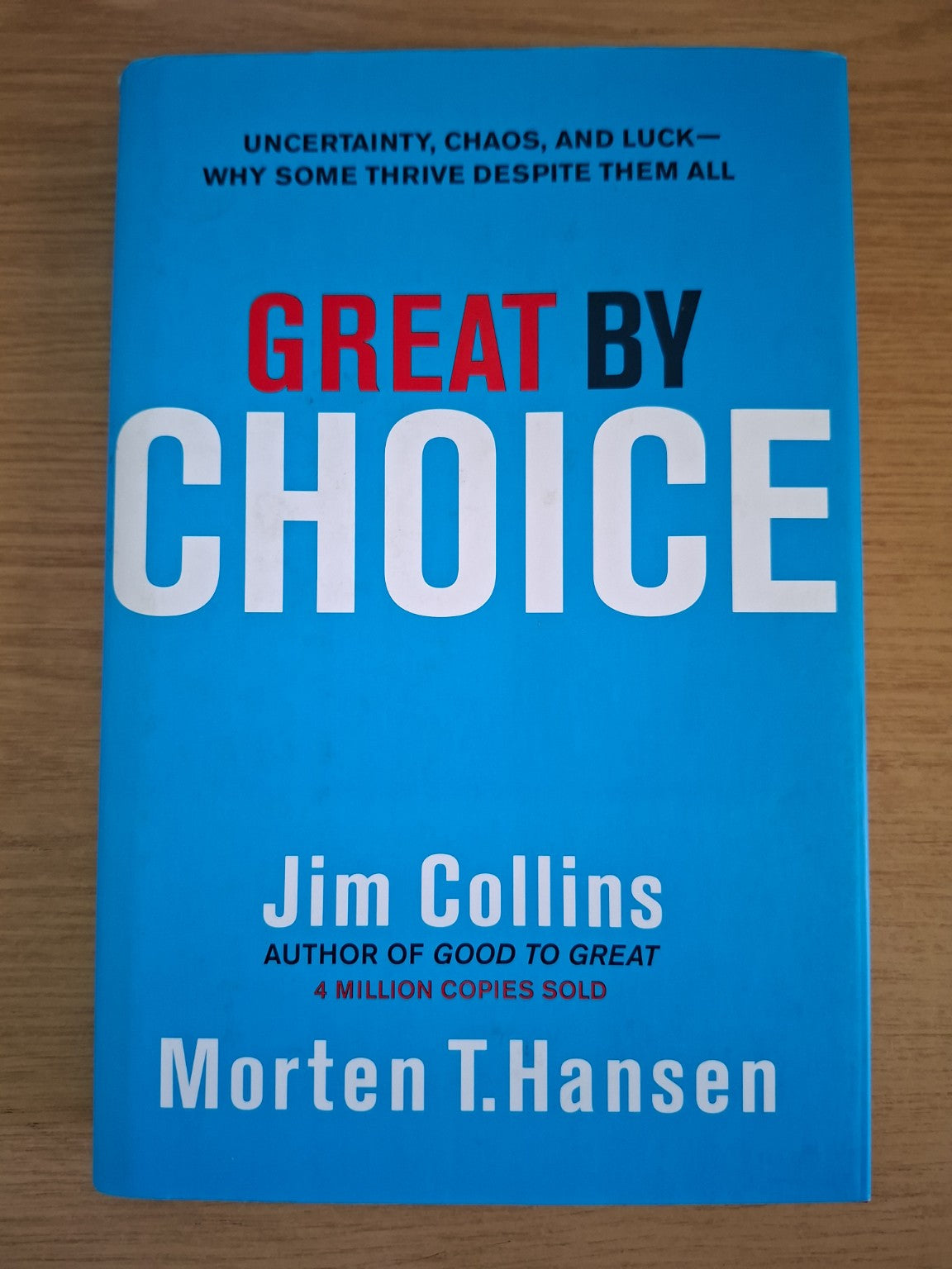 Great by Choice – Jim Collins & Morten T. Hansen (Second-Hand)