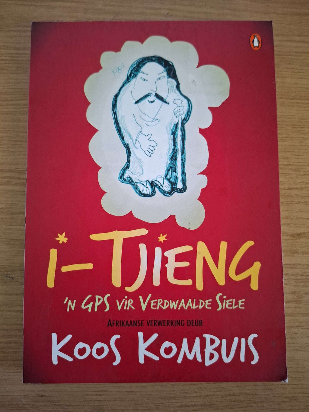 I-Tjieng: ’n GPS vir Verdwaalde Siele – Koos Kombuis (Second-Hand)