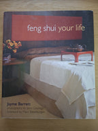 Feng Shui Your Life – Jayme Barrett (Second-Hand)
