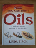 You Can Paint Oils – A Step-by-Step Guide for Absolute Beginners (Second-Hand)