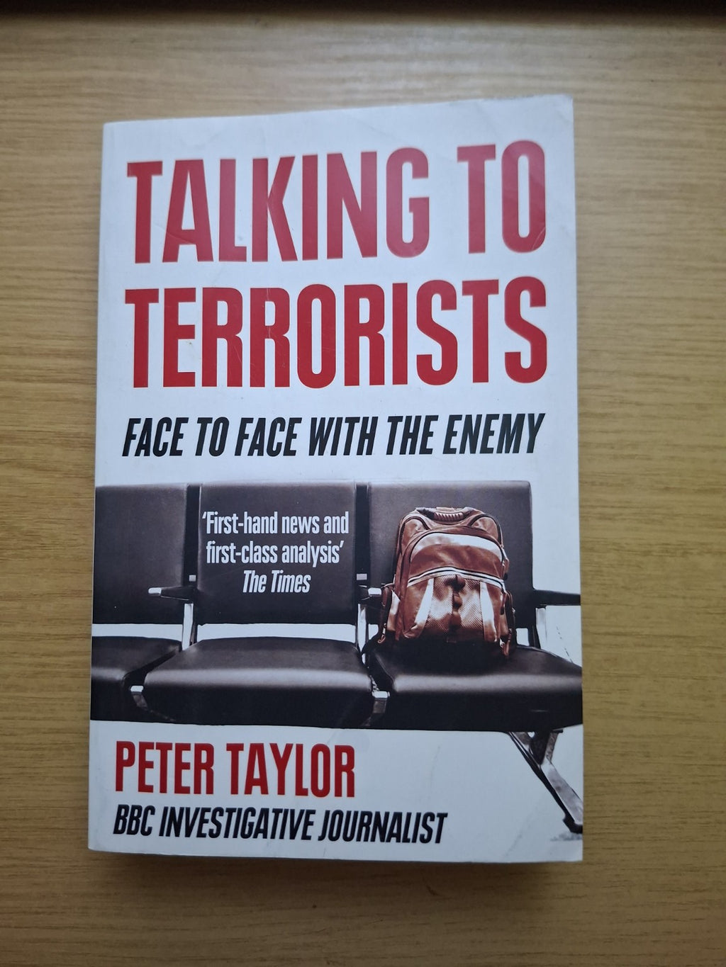 Talking to Terrorists – Peter Taylor (Second-Hand)