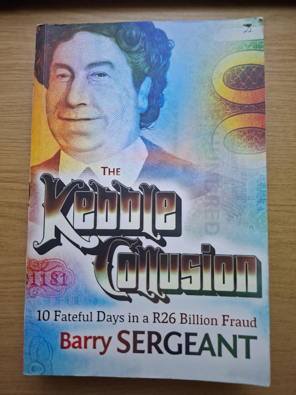 The Kebble Conspiracy – Barry Sergeaunt (Second-Hand)