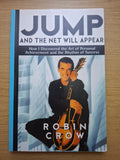 Jump… and the Net Will Appear – Robin Crow (Second-Hand)