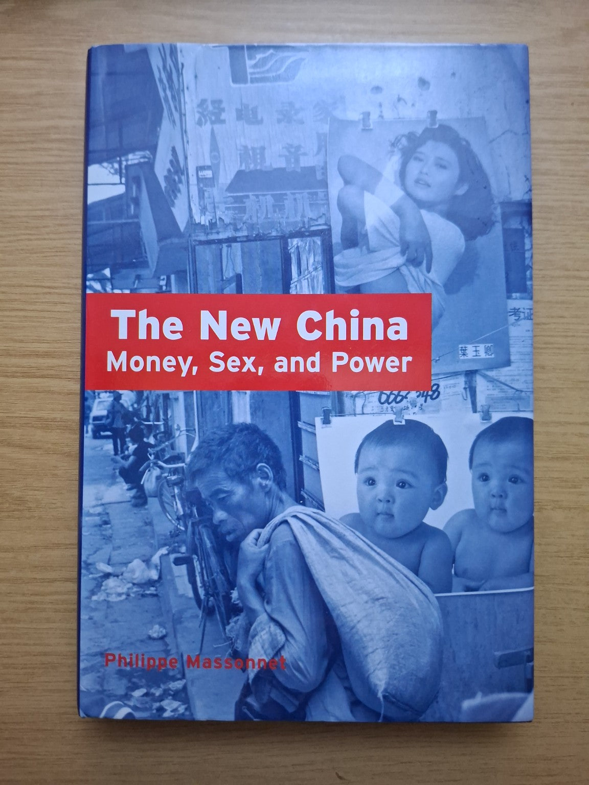 The New China – Philippe Massonnet (Second-Hand)