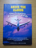 Above the Clouds: The Complete Passenger Guide – Norman Nel &amp; Mike Malherbe (Second-Hand)