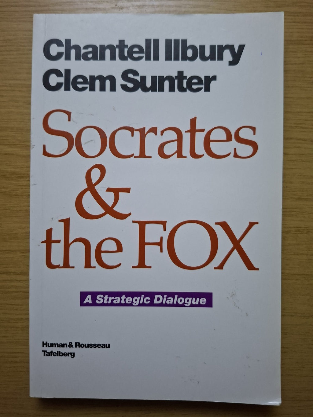 Socrates &amp; the Fox – Chantell Ilbury &amp; Clem Sunter (Second-Hand)