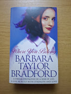 Where You Belong – Barbara Taylor Bradford (Second-Hand)