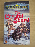 The Crystal Shard – R. A. Salvatore (Second Hand Book)