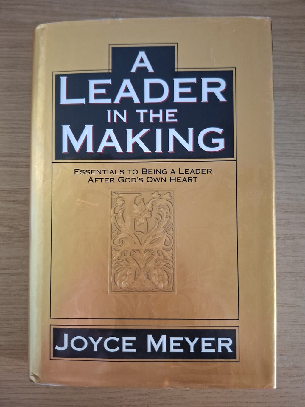 A Leader in the Making – Joyce Meyer (Second Hand Book)