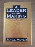 A Leader in the Making – Joyce Meyer (Second Hand Book)