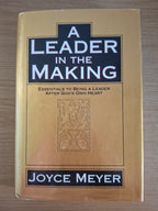A Leader in the Making – Joyce Meyer (Second Hand Book)