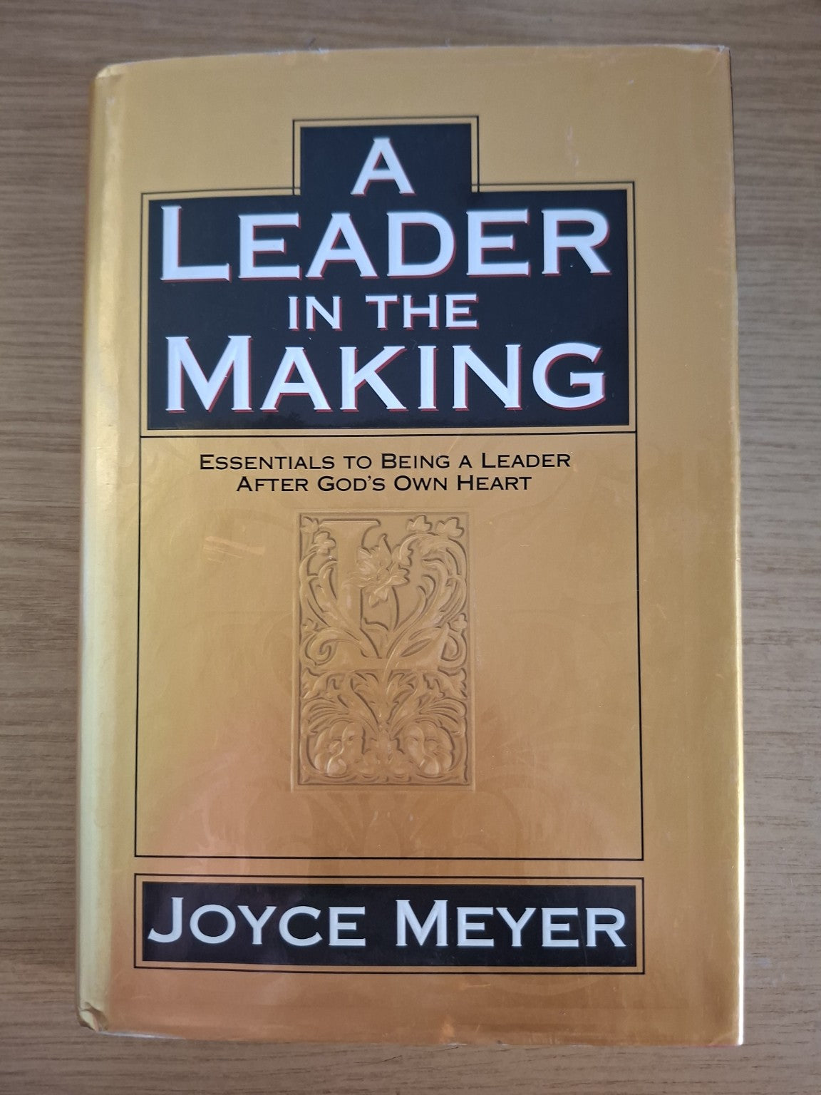 A Leader in the Making – Joyce Meyer (Second Hand Book)